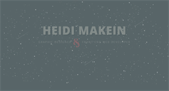 Desktop Screenshot of heidimakein.com